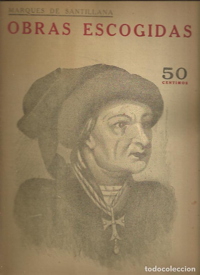 Libros: OBRAS ESCOGIDAS. - SANTILLANA, Marqu&eacute;s de. - Foto 1