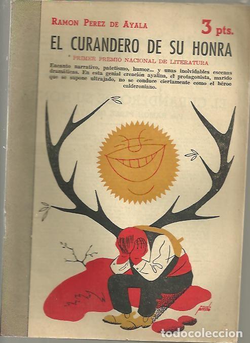 Libros: EL CURANDERO DE SU HONRA. - PEREZ DE AYALA, Ram&oacute;n. - Foto 1