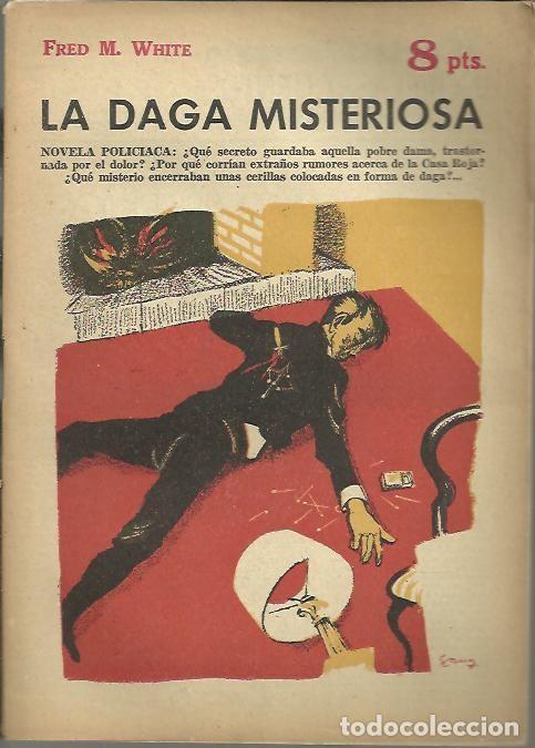 Libros: LA DAGA MISTERIOSA. - WHITE, Fred M. - Foto 1