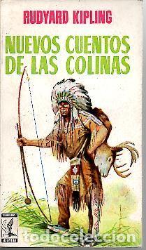 Libros: NUEVOS CUENTOS DE LAS COLINAS. - KIPLING, Rudyard. - Foto 1