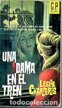 Libros: UNA DAMA EN EL TREN. - CHARTERIS, Leslie. - Foto 1