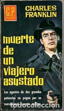 Libros: MUERTE DE UN VIAJERO ASUSTADO. - FRANKLIN, Charles. - Foto 1