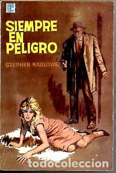 Libros: SIEMPRE EN PELIGRO. - MARLOWE, Stephen. - Foto 1