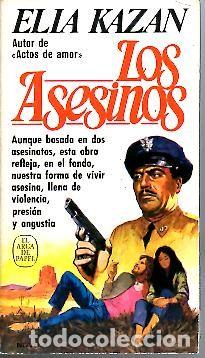 Libros: LOS ASESINOS. - KAZAN, Elia. - Foto 1