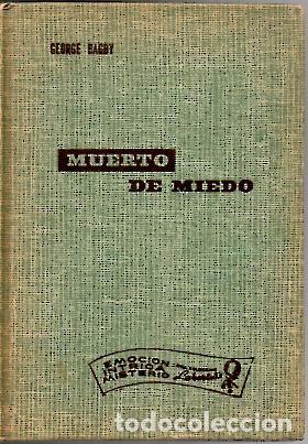Libros: MUERTO DE MIEDO. - BAGBY, George. - Foto 1