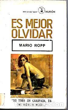 Libros: ES MEJOR OLVIDAR. - ROPP, Mario. - Foto 1