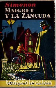 Libros: MAIGRET Y LA ZANCUDA. - SIMENON, Georges. - Foto 1