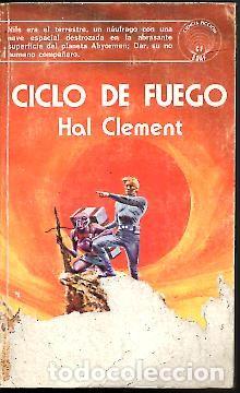 Libros: CICLO DE FUEGO. - CLEMENT, Hal. - Foto 1