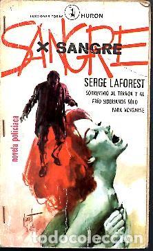 Libros: SANGRE POR SANGRE. - LAFOREST, Serge. - Foto 1