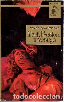 Libros: MARK PRESTON INVESTIGA. - CHAMBERS, Peter. - Foto 1