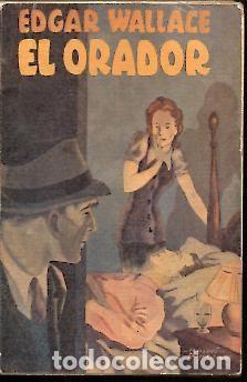 Libros: EL ORADOR. - WALLACE, Edgar. - Foto 1