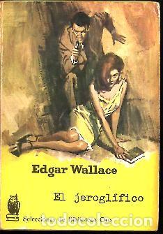 Libros: EL JEROGLIFICO. - WALLACE, Edgar. - Foto 1