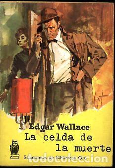 Libros: LA CELDA DE LA MUERTE. - WALLACE, Edgar. - Foto 1