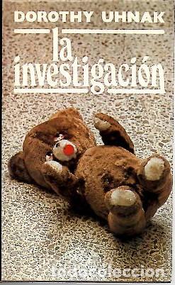 Libros: LA INVESTIGACION. - UHNAK, Dorothy. - Foto 1