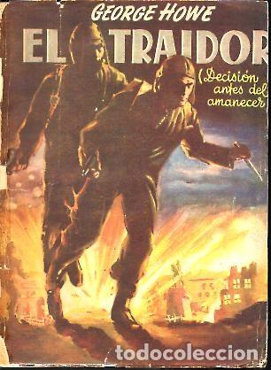 Libros: EL TRAIDOR. - HOWE, Goerge. - Foto 1