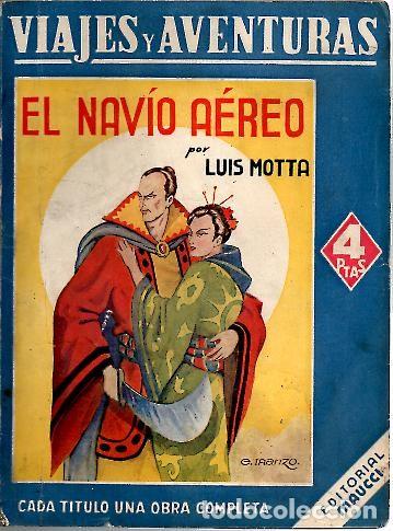 Libros: EL NAVIO AEREO. - MOTTA, Luis. - Foto 1