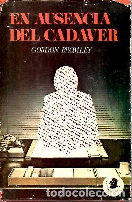 Libros: EN AUSENCIA DE CADAVER. - BROMLEY, Gordon. - Foto 1