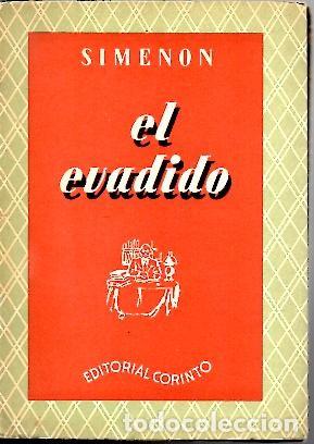 Libros: EL EVADIDO. - SIMENON, Georges. - Foto 1
