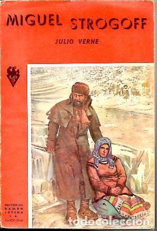 Libros: MIGUEL STROGOFF. - VERNE, Julio. - Foto 1
