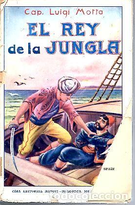 Libros: EL REY DE LA JUNGLA. - MOTTA, Luigi. - Foto 1
