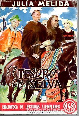 Libros: EL TESORO DE LA SELVA. - MELIDA, Julia. - Foto 1