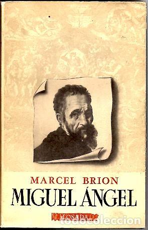 Libros: MIGUEL ANGEL. - BRION, Marcel. - Foto 1