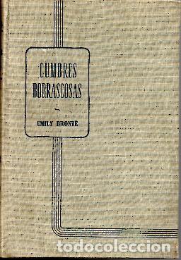 Libros: CUMBRES BORRASCOSAS. - BRONTE, Emily. - Foto 1