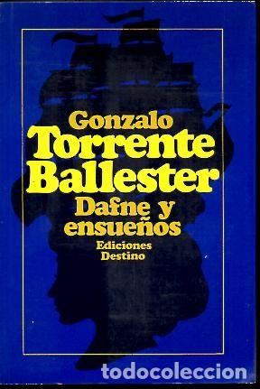 Libros: DAFNE Y ENSUE&Ntilde;OS. - TORRENTE BALLESTER, Gonzalo. - Foto 1