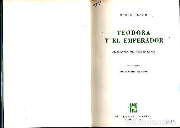 Libros: TEODORA Y EL EMPERADOR. EL DRAMA DE JUSTINIANO. - LAMB, Harold. - Foto 1