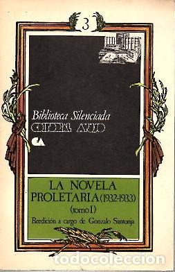 Livros em segunda m&atilde;o: LA NOVELA PROLETARIA (1932 - 1933). TOMO I. - AA.VV.