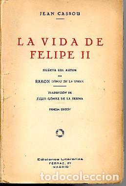 Libros: LA VIDA DE FELIPE II. - CASSOU, Jean. - Foto 1