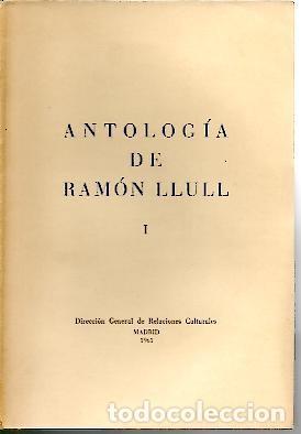 Libros: ANTOLOGIA DE RAMON LLULL. - LLULL, Ram&oacute;n. - Foto 1