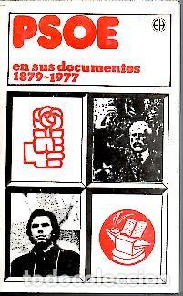 Libros: PSOE EN SUS DOCUMENTOS, 1879-1977. - AA.VV. - Foto 1