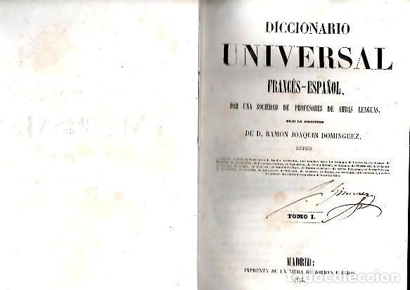 B&uuml;cher: DICCIONARIO UNIVERSAL FRANCES-ESPA&Ntilde;OL, POR UNA SOCIEDAD DE PROFESORES DE AMBAS LENGUAS. - DOMINGUEZ,