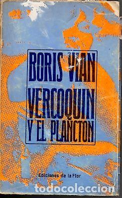 Libros: VERCOQUIN Y EL PLANCTON. - VIAN, Boris. - Foto 1
