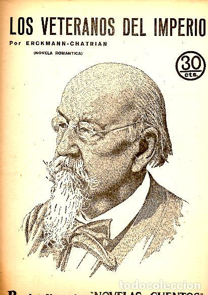Libros: LOS VETERANOS DEL IMPERIO. - ERCKMANN-CHATRIAN. - Foto 1
