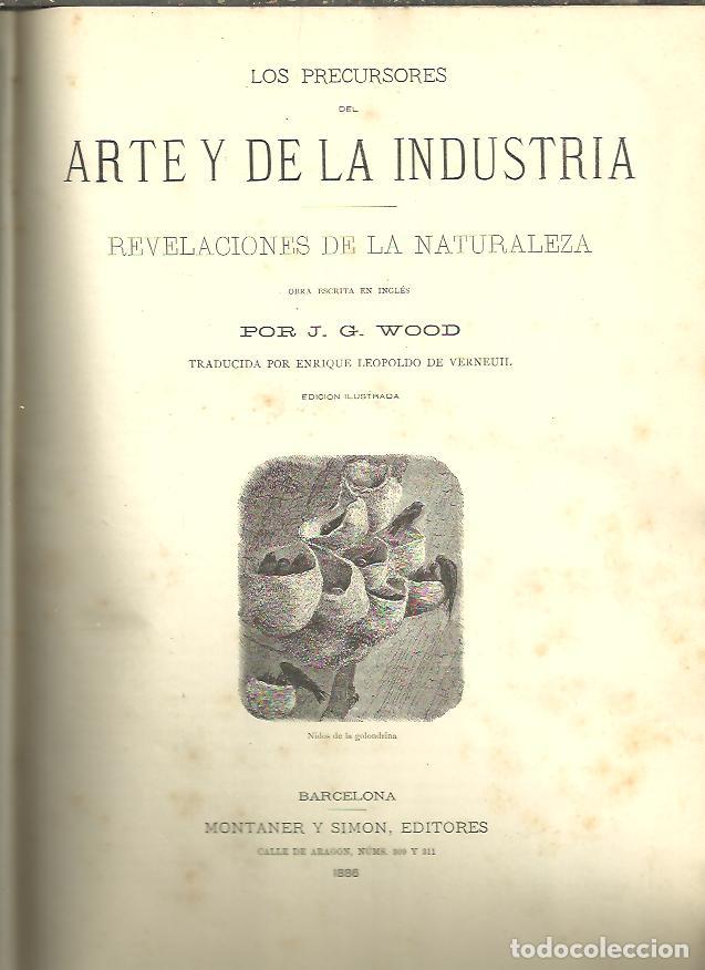 Libri di seconda mano: LOS PRECURSORES DEL ARTE Y DE LA INDUSTRIA. REVELACIONES DE LA NATURALEZA. - WOOD, J. G.
