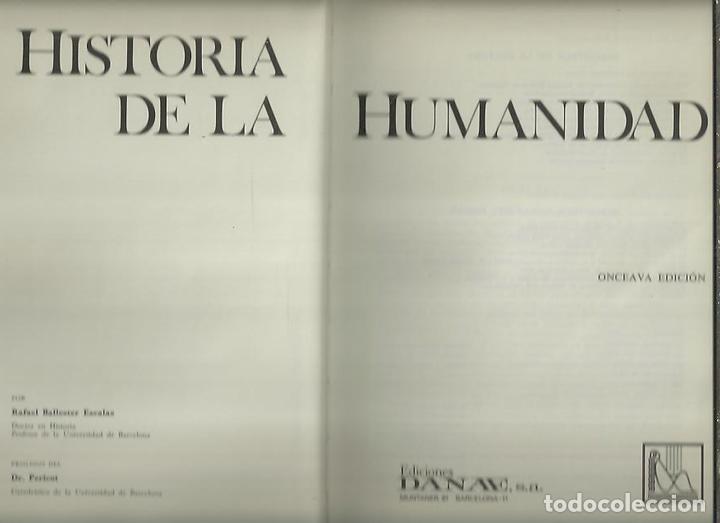 Libros: HISTORIA DE LA HUMANIDAD. - BALLESTER ESCALAS, Rafael. - Foto 1