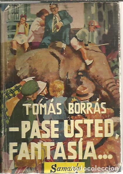 Libros: PASE USTED, FANTASIA� (RELATOS). - BORRAS, Tom&aacute;s. - Foto 1