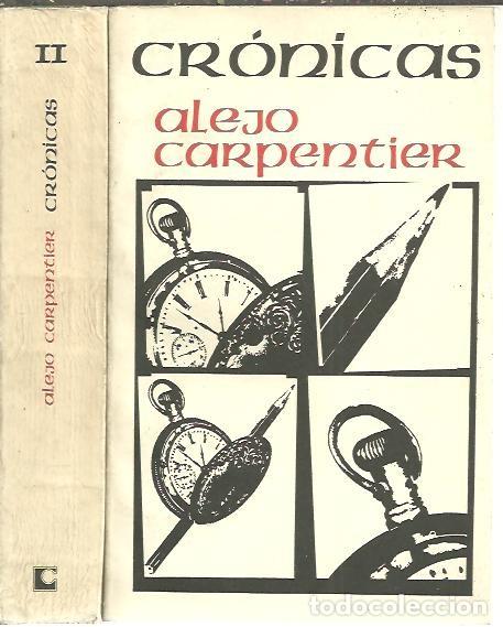 Libros: CRONICAS. - CARPENTIER, Alejo. - Foto 1