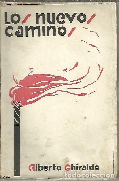 Libros: LOS NUEVOS CAMINOS. - GHIRALDO, Alberto. - Foto 1