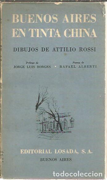 Libros: BUENOS AIRES EN TINTA CHINA. - ROSSI, Attilio. - Foto 1