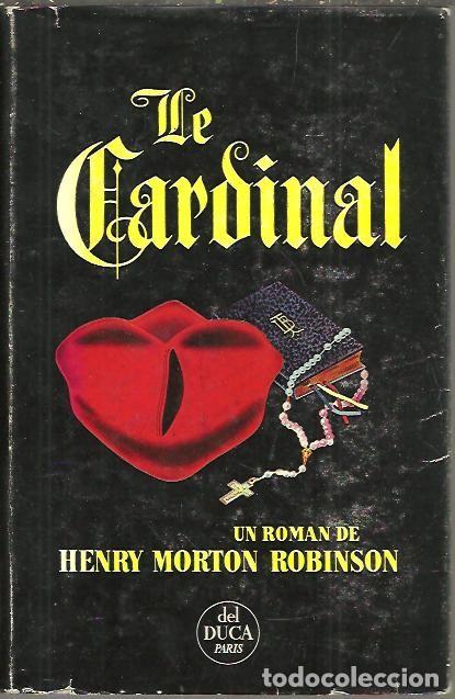 Libros: THE CARDINAL. - MORTON ROBINSON, Henry. - Foto 1