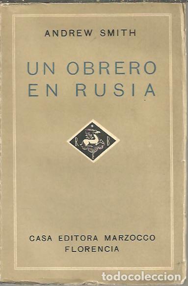 Libros: UN OBRERO EN RUSIA. - SMITH, Andrew. - Foto 1