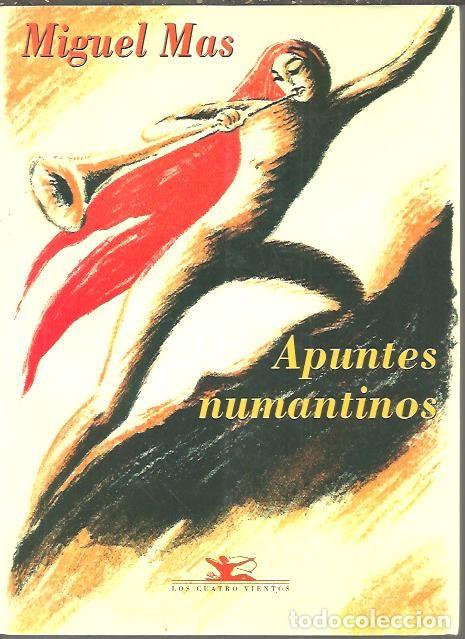 Libros: APUNTES NUMANTINOS. - MAS, Miguel. - Foto 1