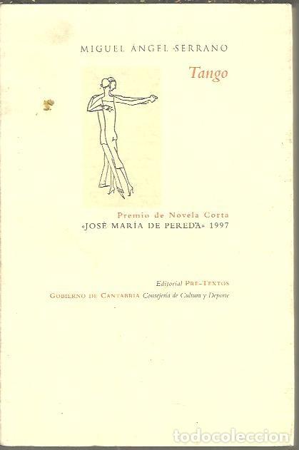 Libros: TANGO. - SERRANO, Miguel Angel. - Foto 1