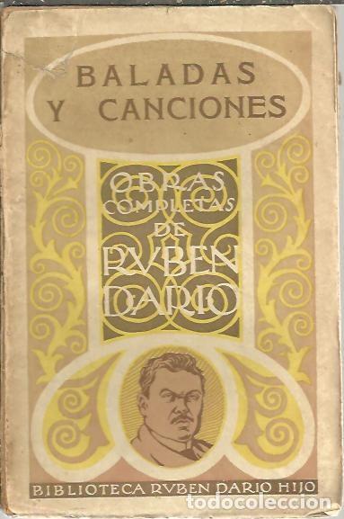 Libros: BALADAS Y CANCIONES. - DARIO, Rub&eacute;n. - Foto 1