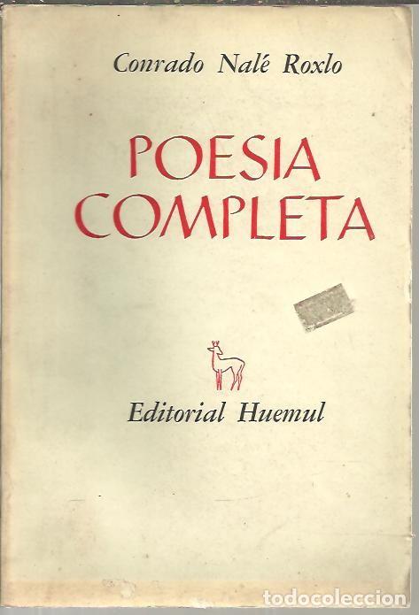 Libros: POESIA COMPLETA. - NALE ROXLO, Conrado. - Foto 1