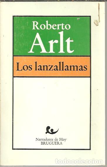Libros: LOS LANZALLAMAS. - ARLT, Roberto. - Foto 1