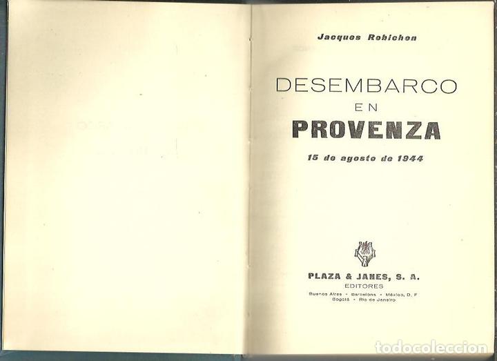 Libros: EL DESEMBARCO EN PROVENZA. 15 DE AGOSTO DE 1944. - ROBICHON, Jacques. - Foto 1